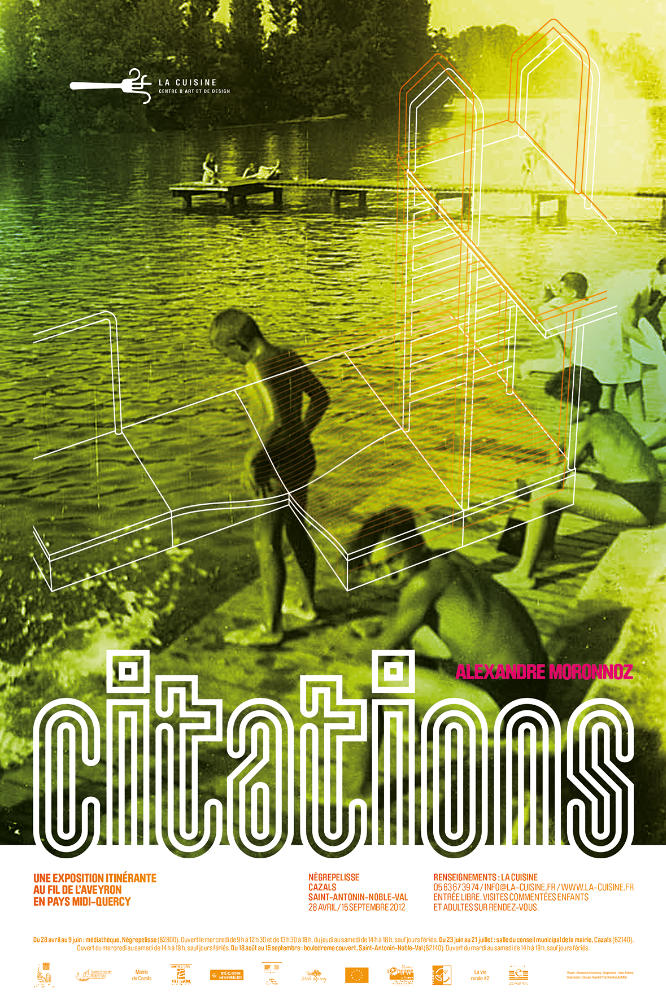 Un été à Négrepelisse. Un projet d'affiche de Yann Febvre pour l'exposition d'Alexandre Moronnoz “Citations” au centre d'art et de design La cuisine.