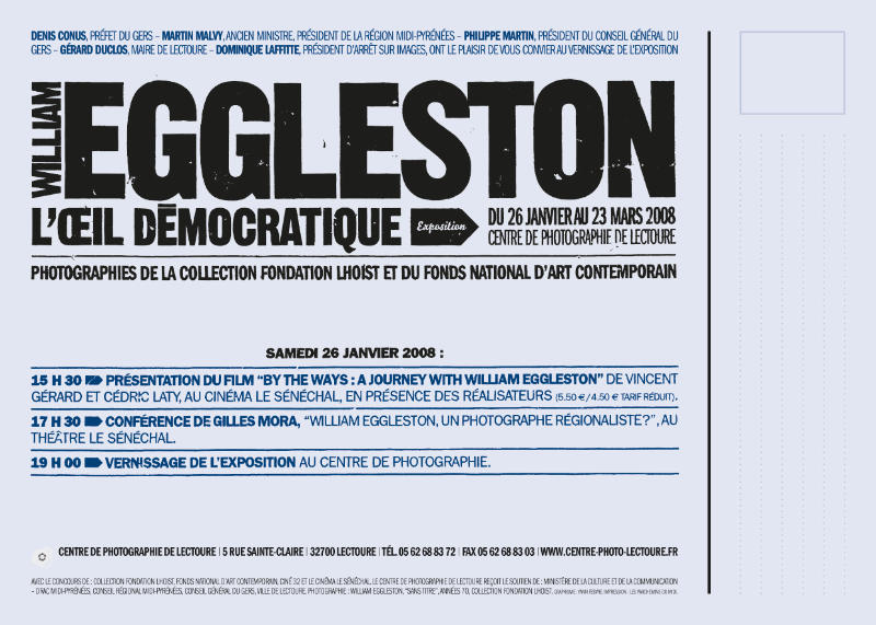 Carton d'invitation de l'exposition “L’œil démocratique” de William Eggleston au Centre d'art et de photographie de Lectoure par Yann Febvre.