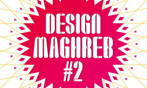 Identité graphique de l'exposition “Design Maghreb #2” de Germain Bourré, Younes Duret, Khadija Kabbaj et Mémia Taktak à La cuisine par Yann Febvre.