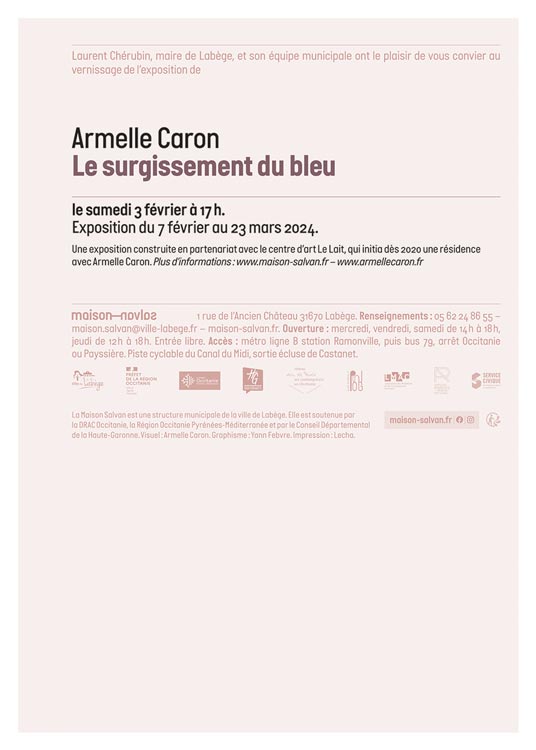 Gamme de couleur… Carton de l’exposition de l'exposition d’Armelle Caron “Le surgissement du bleu” à la Maison Salvan, par Yann Febvre.