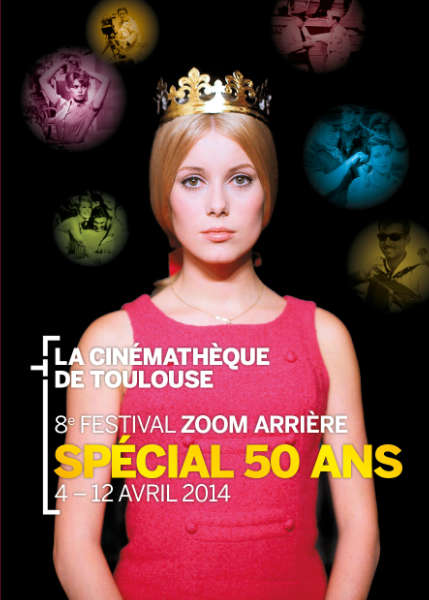 Catherine Deneuve, reine du 8e festival “Zoom arrière, spécial 50 ans” à la Cinémathèque de Toulouse. Programme de l'évènement par Yann Febvre.