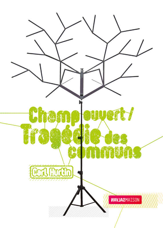 Drôle de partition ! Exposition “Champ ouvert/tragédie des communs” de Carl Hurtin à la Maison Salvan. Carton d’invitation de l'évènement par Yann Febvre.