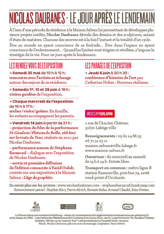Après le lendemain… Flyer de l'exposition de Nicolas Daubanes “Le jour après le lendemain” à la Maison Salvan, par Yann Febvre.