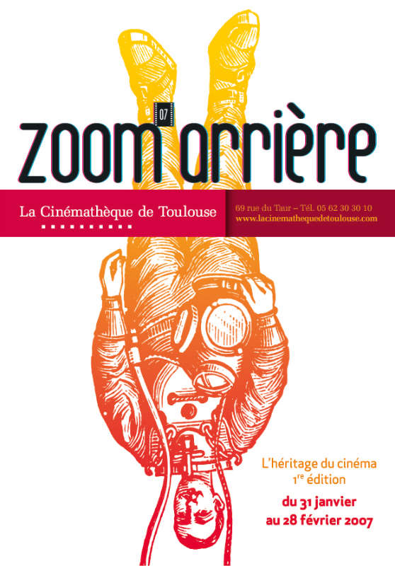 Plongée dans le 7e art, dépliant “Zoom arrière 2007” pour la Cinémathèque de Toulouse.